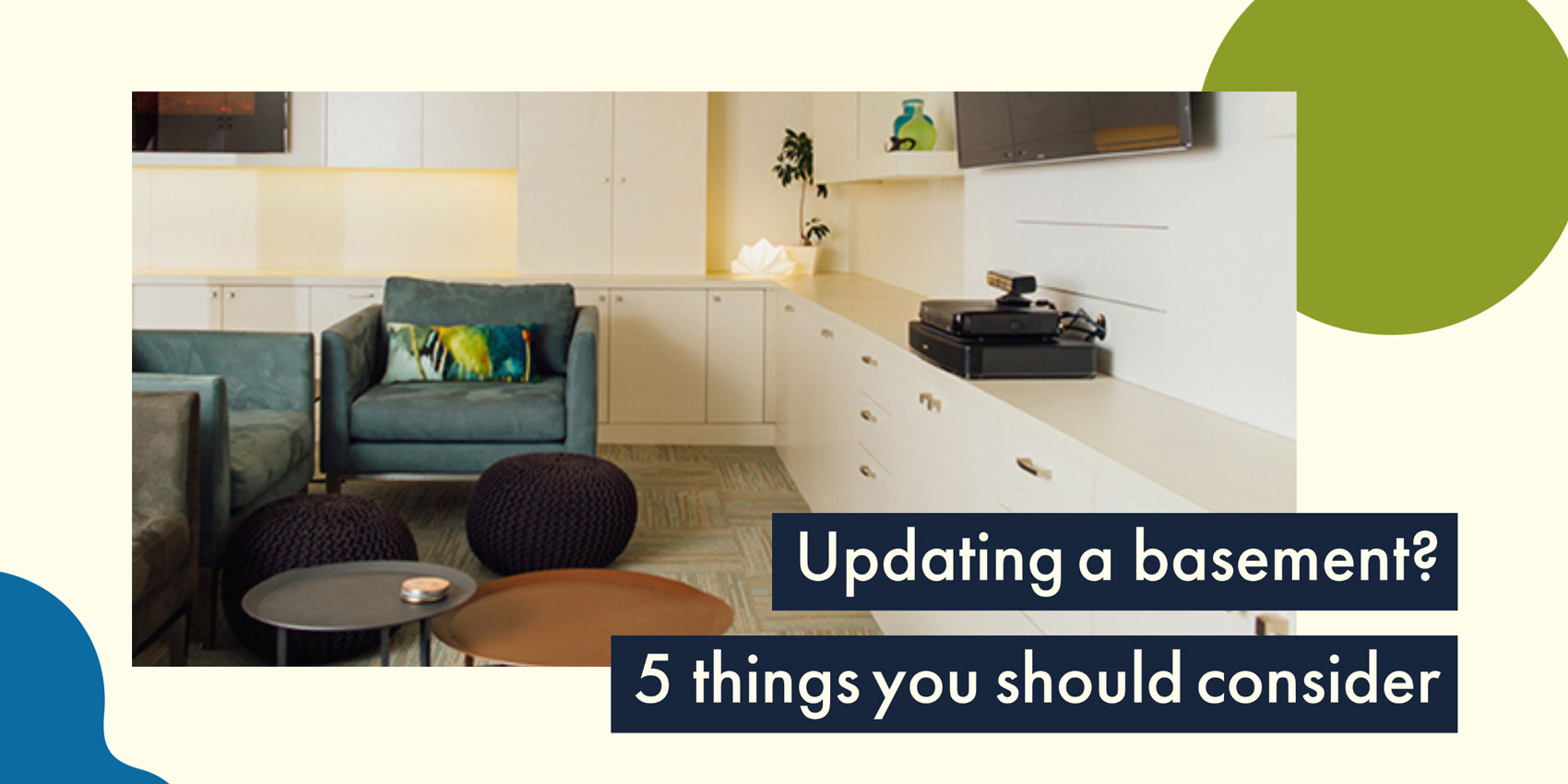 Updating a basement? 5 things you should consider