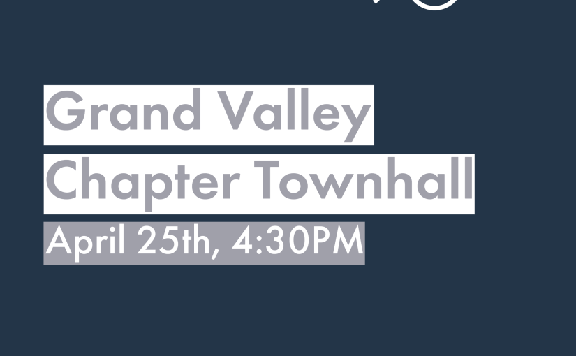 Grand Valley Chapter Virtual Townhall 2024