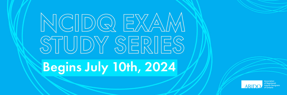 NCIDQ Exam Study Series Begins July 10th! | ARIDO