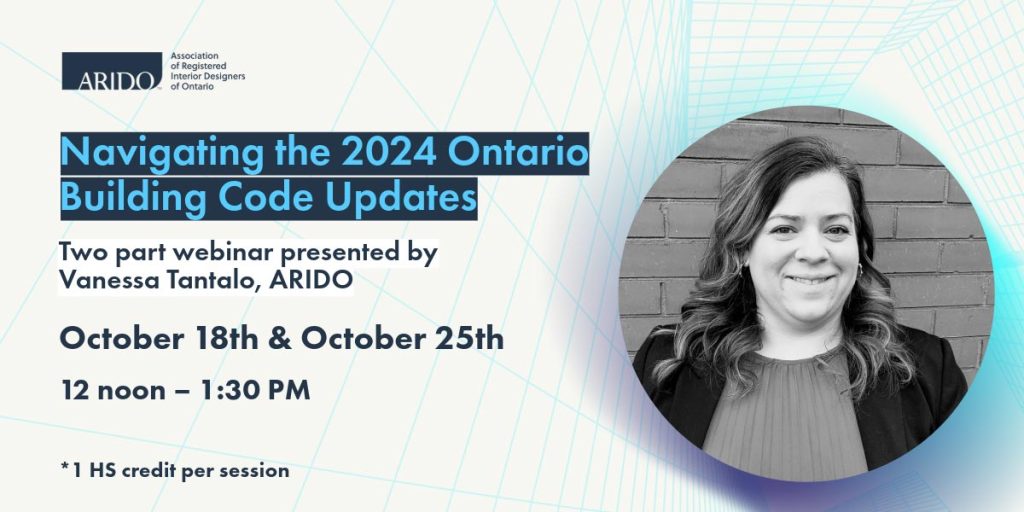 Navigating the 2024 Ontario Building Code Updates with Vanessa Tantalo, ARIDO